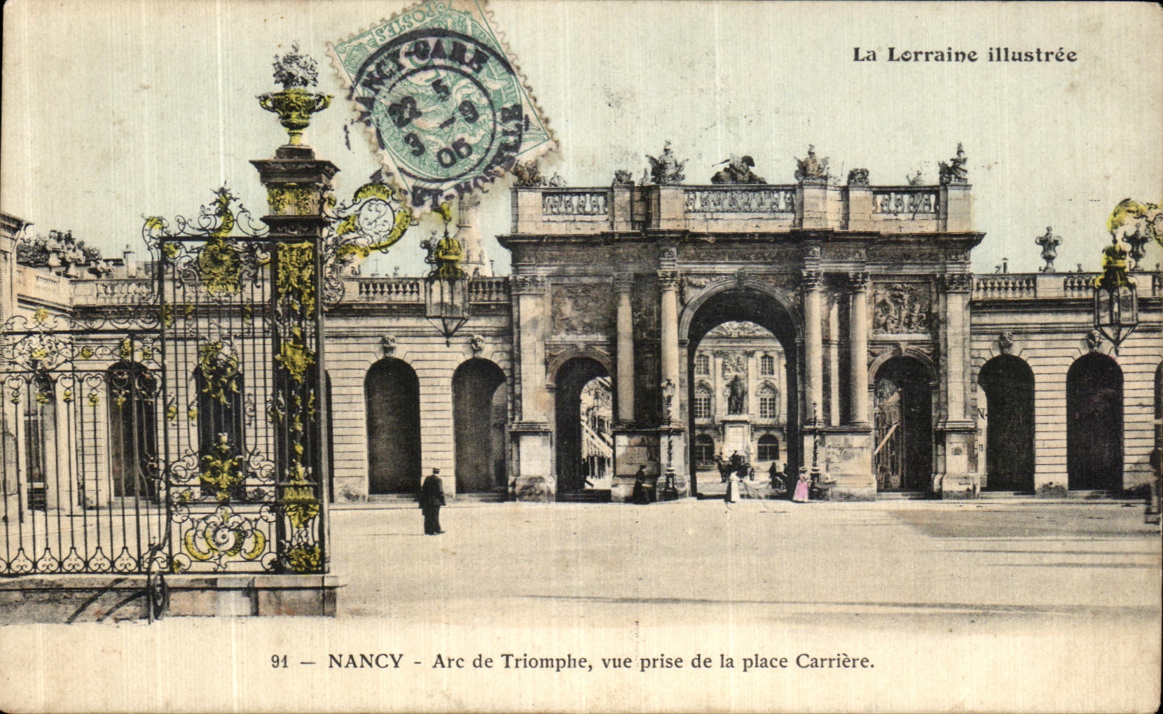 CPA Nancy Arc de Triomphe Vue Prise de la Place Carriere