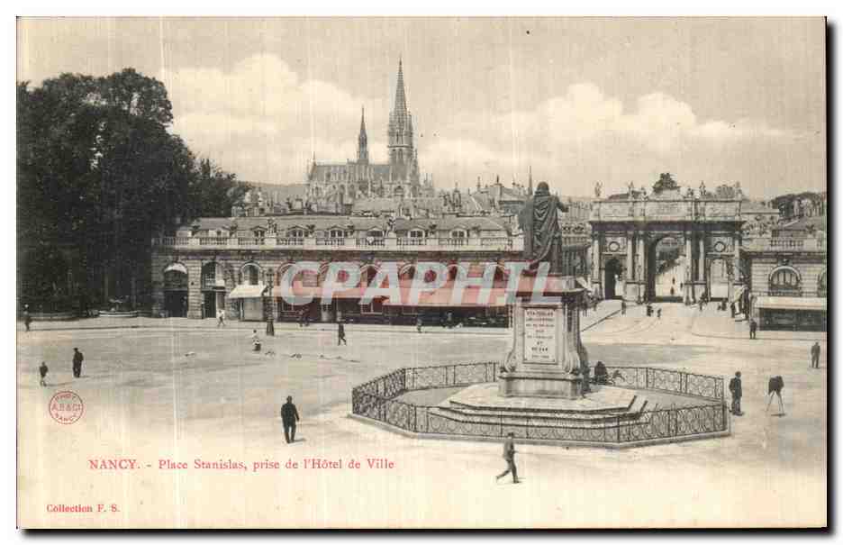 CPA Nancy Place Stanislas prise de l Hotel de Ville