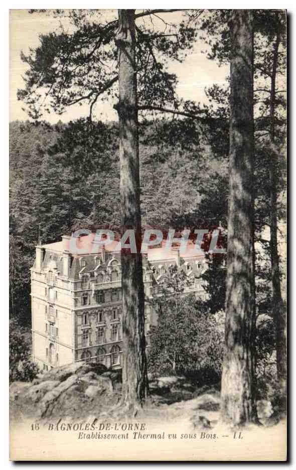 Bagnolés-de-l'Orne — Establecimiento Termal visto desde el bosque — n°16