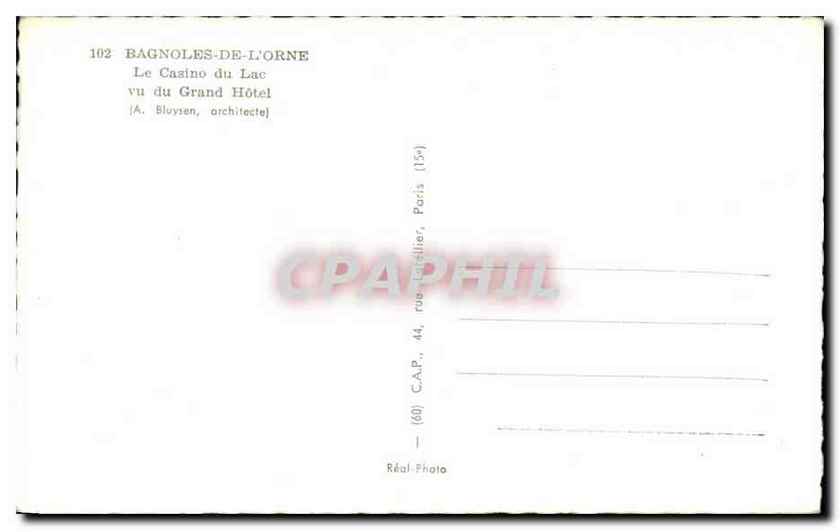 Bagnoles-de-l'Orne — Le Casino du Lac vu du Grand Hôtel — C.A.P. (n°102) — Verso