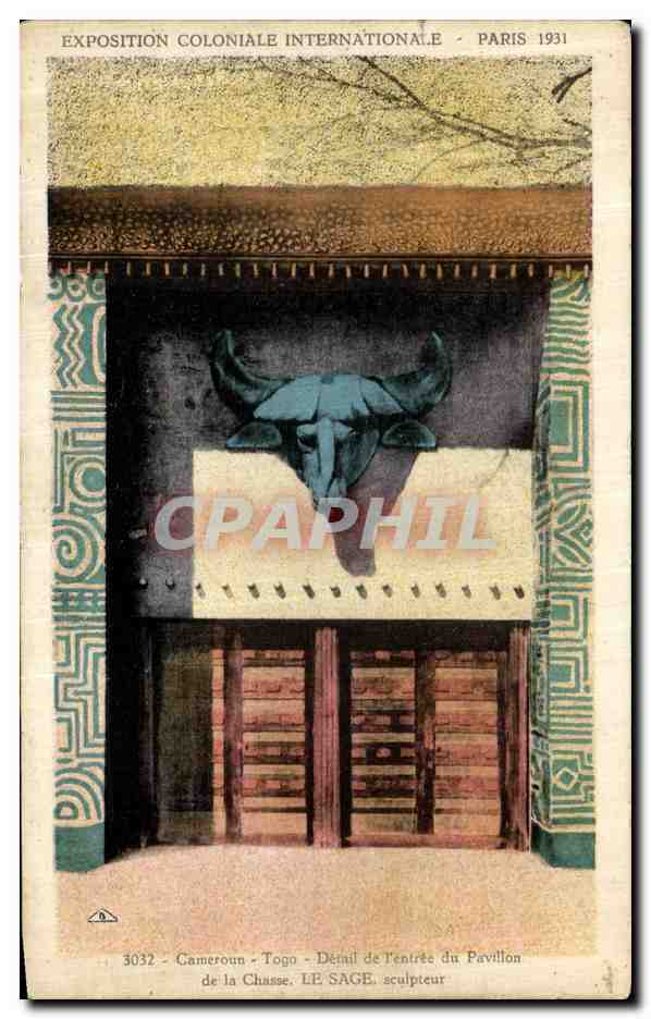 CPA Cameroun Togo Entree du Pavillon de la Chasse Le Sage Exposition coloniale Internationale Paris 1931