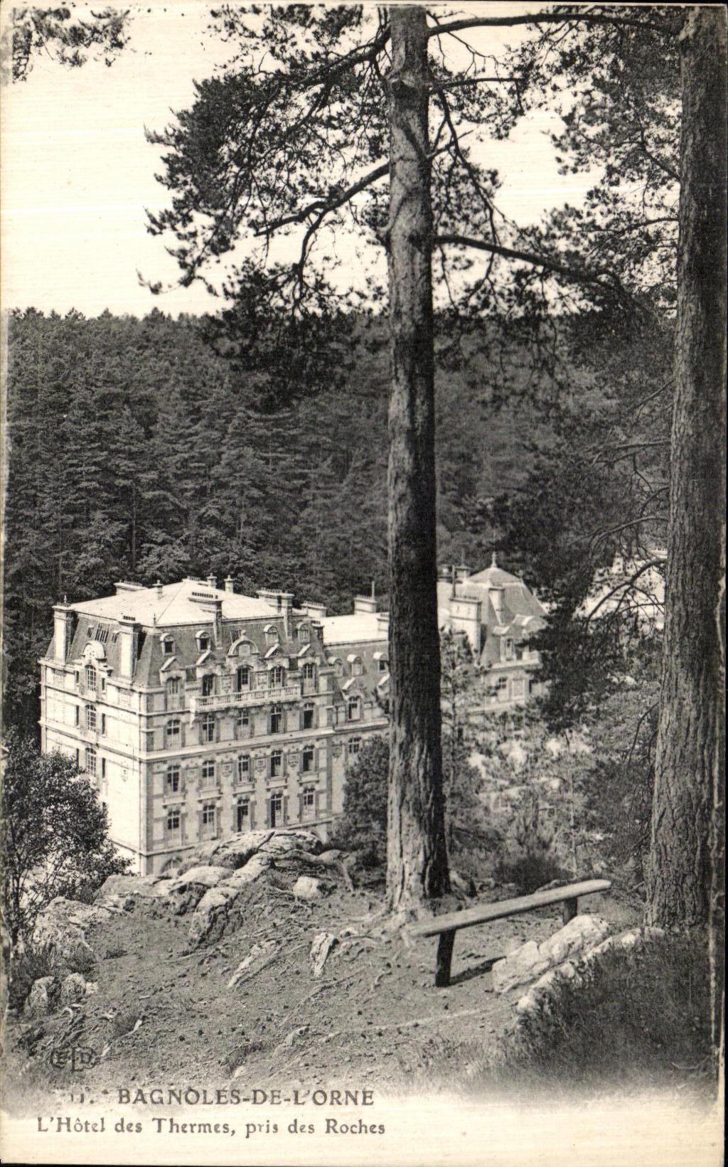 El Hotel de los Baños, visto desde las Rocas — Bagnoles-de-l'Orne — Editor CPD