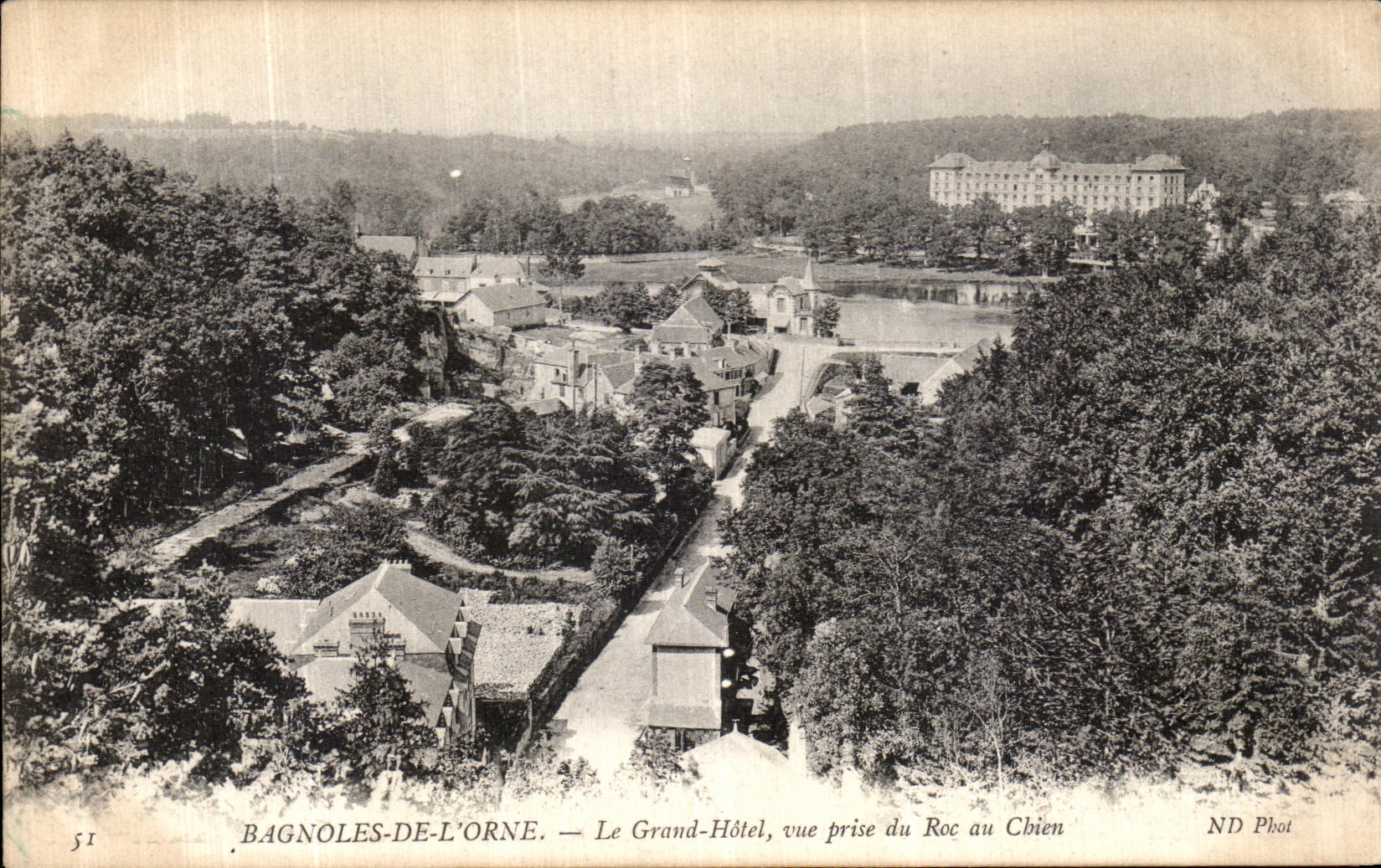 Bagnolles-de-l'Orne — Le Grand-Hôtel, Ansicht vom Roc au Chien — ND Phot