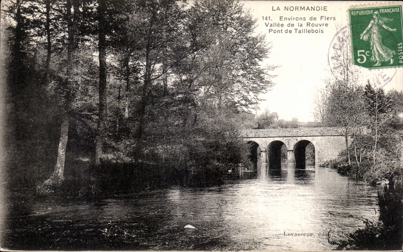 Pont de Taillebois — Vallée de la Rouvre — Environs de Flers — Levasseur, éditeur