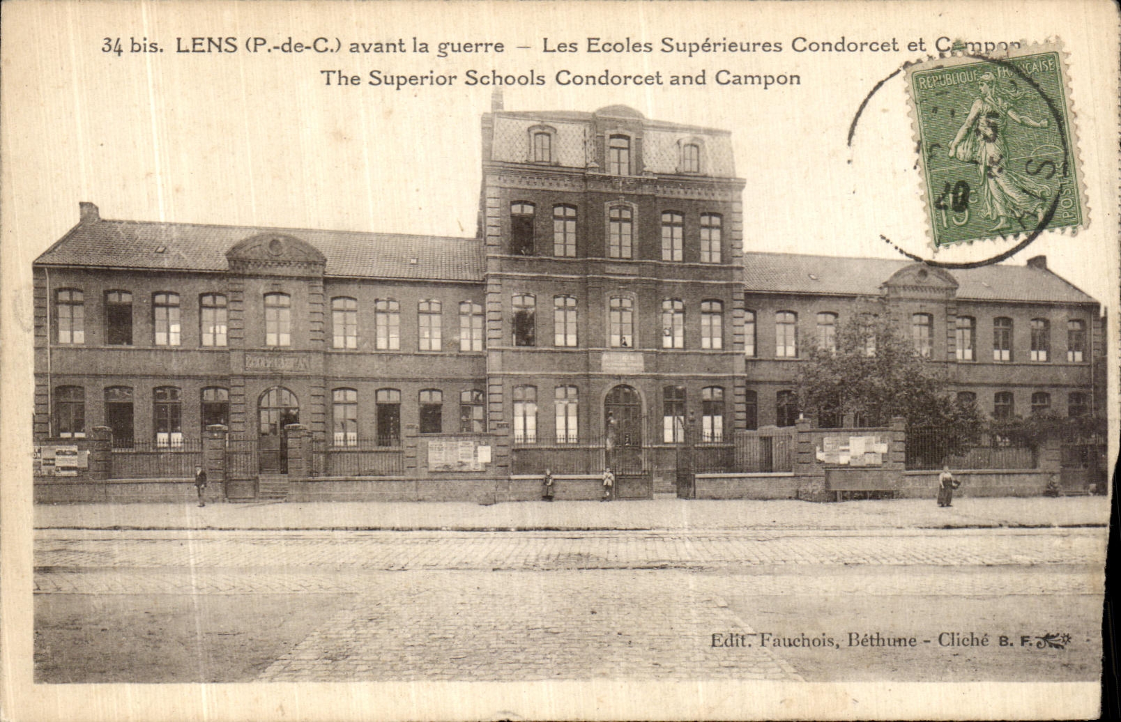 CPA Lens Avant Guerre Les Ecoles Superieures Condorcet et Compon 