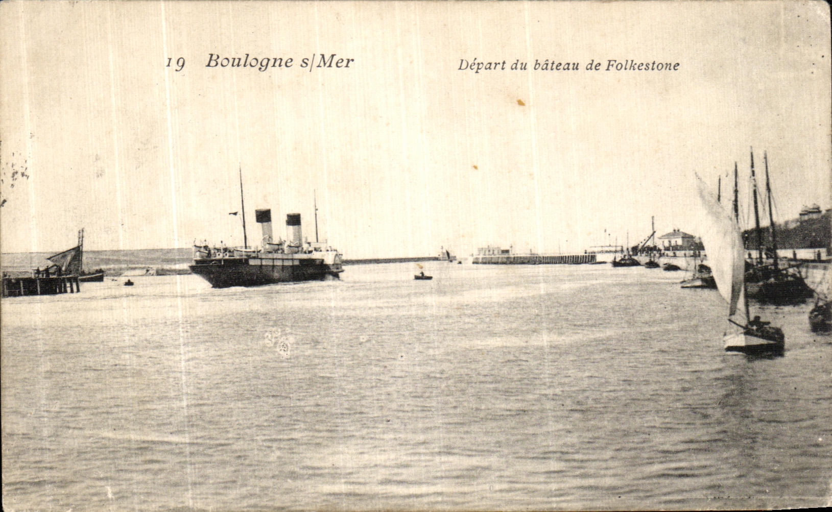 Boulogne-sur-Mer — Aanleg van het schip naar Folkestone — onbekende uitgever, n° 19