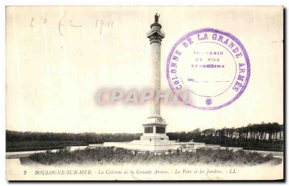 CPA Boulogne Sur Mer La Colonne de la Grande Armee Le Parc et les Jardins