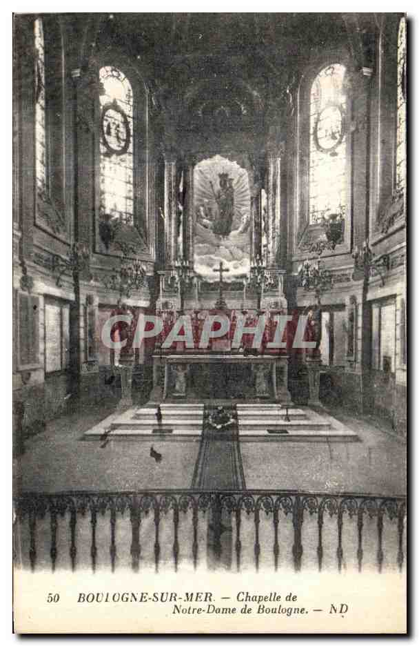 CPA Boulogne Sur Mer Chapelle de Notre Dame de Boulogne