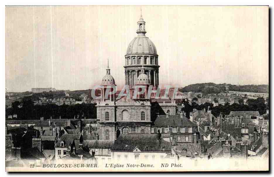 Boulogne-sur-Mer — La Iglesia de Nuestra Señora — ND Phot.