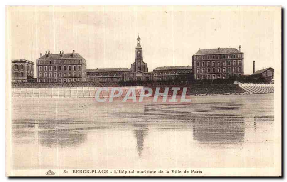 CPA Berck Plage L Hoptial maritime de la Ville de Paris