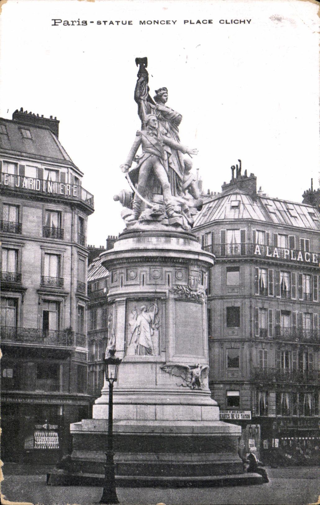 CPA Paris Statue Moncey Place Clichy