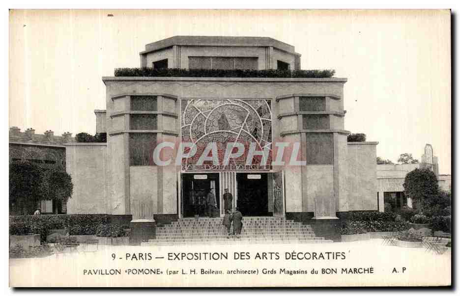Paris — Exposition des Arts Décoratifs — Pavillon Pomone (par L. H. Boileau, architecte) — Grds Magasins du Bon Marché