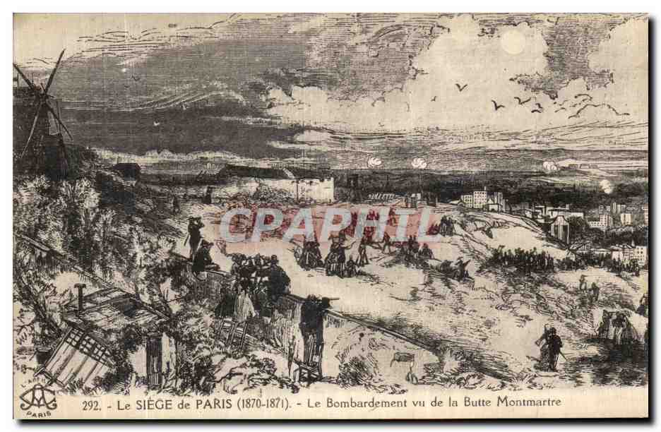 CPA Paris Le Siege de Le Bombardement de la Butte Montmartre Militaria