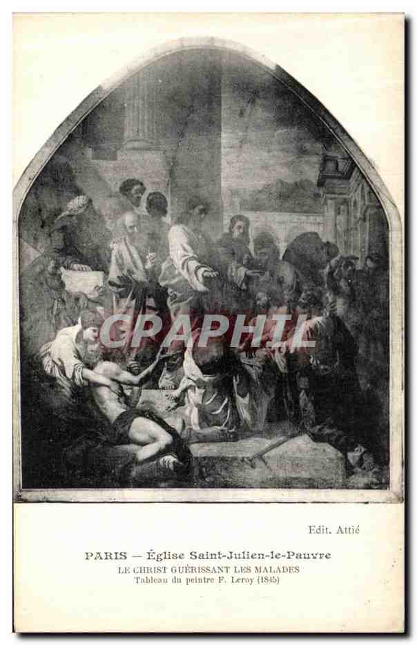 CPA Paris L Eglise Saint Julien Pauvre Le Christ guerissant les malades F Leroy