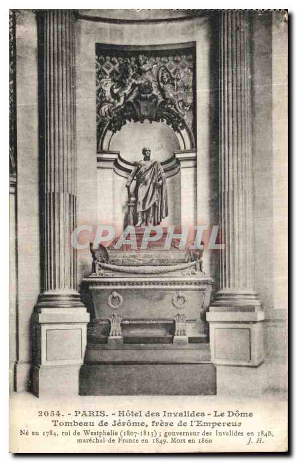 CPA Paris Hotel des Invalides Le Dome Tombeau de Jerome frere de l Emperreur