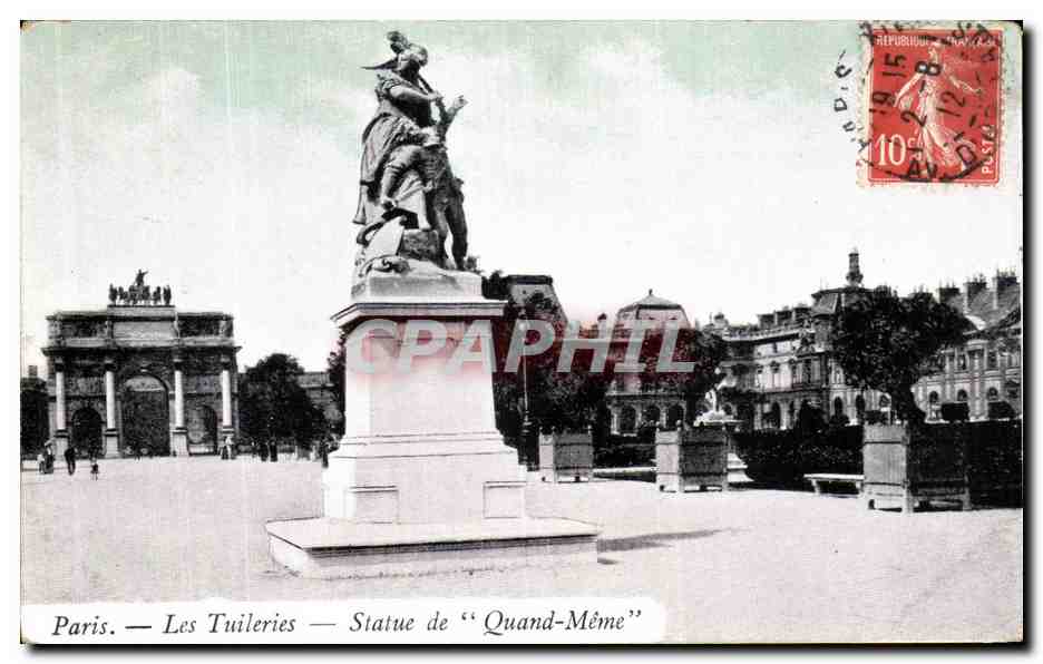 CPA Paris Les Tuileries Statue de Quand Meme