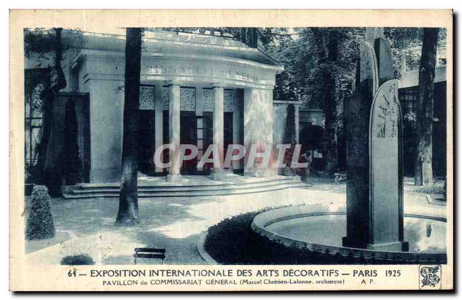 CPA Paris Exposition Internationale Arts Decoratifs 1925 Pavillon du commissariat general 