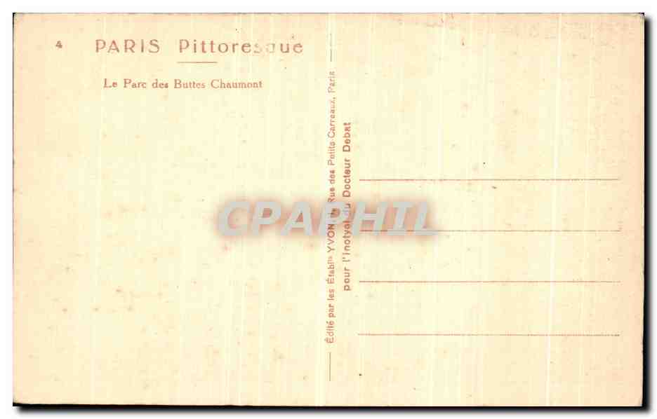 CPA Paris Pittoresque Le Parc des Buttes Chaumont  — Verso