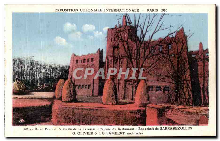 CPA Exposition Coloniale Internationale Paris 1931 AOF Le palais vu de terrasse inferieure du restaurant Sarrabezolles