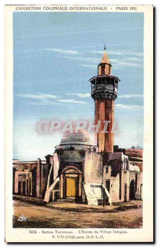 Section Tunisienne - L'Entrée du Village Indigène - Exposition Coloniale Internationale - Paris 1931