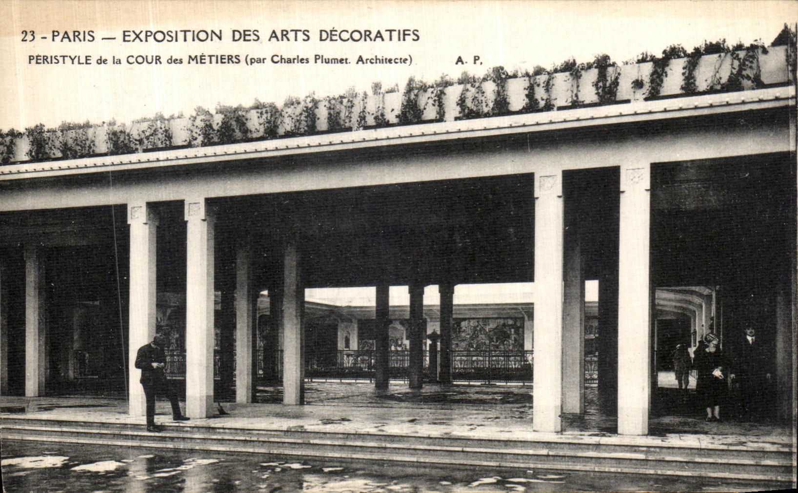Paris — Exposition des Arts Décoratifs — Péristyle de la Cour des Métiers (par Charles Plumet, Architecte)