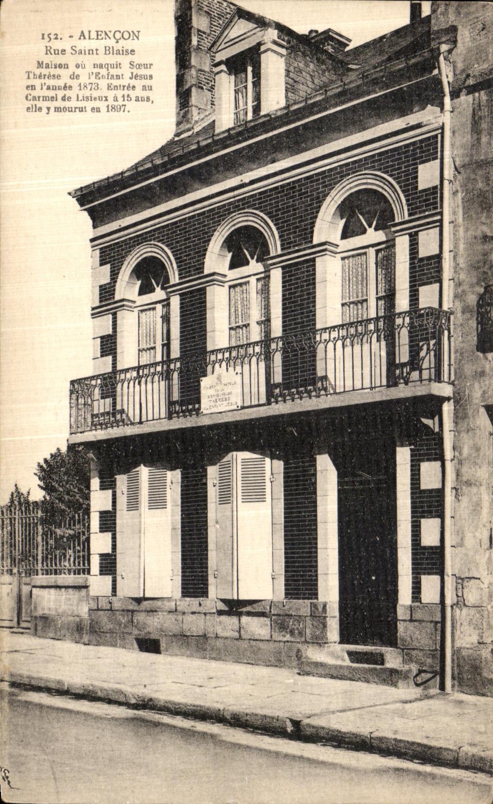 CPA Alencon Rue Saint Blaise Maiosn ou naquit Soeur Therese de l enfant Jesus