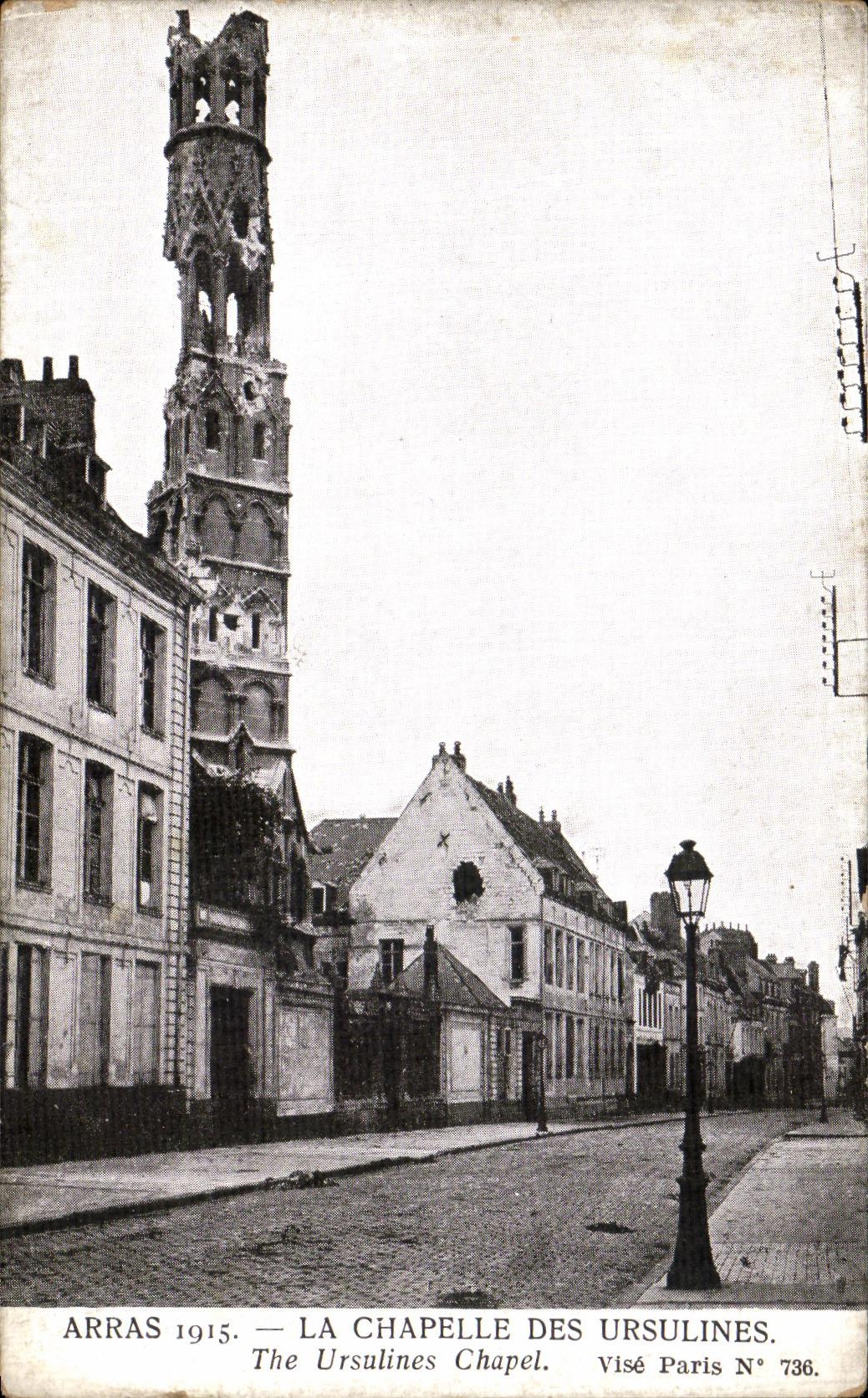 CPA Arras La Chapelle Des Ursulines Militaria