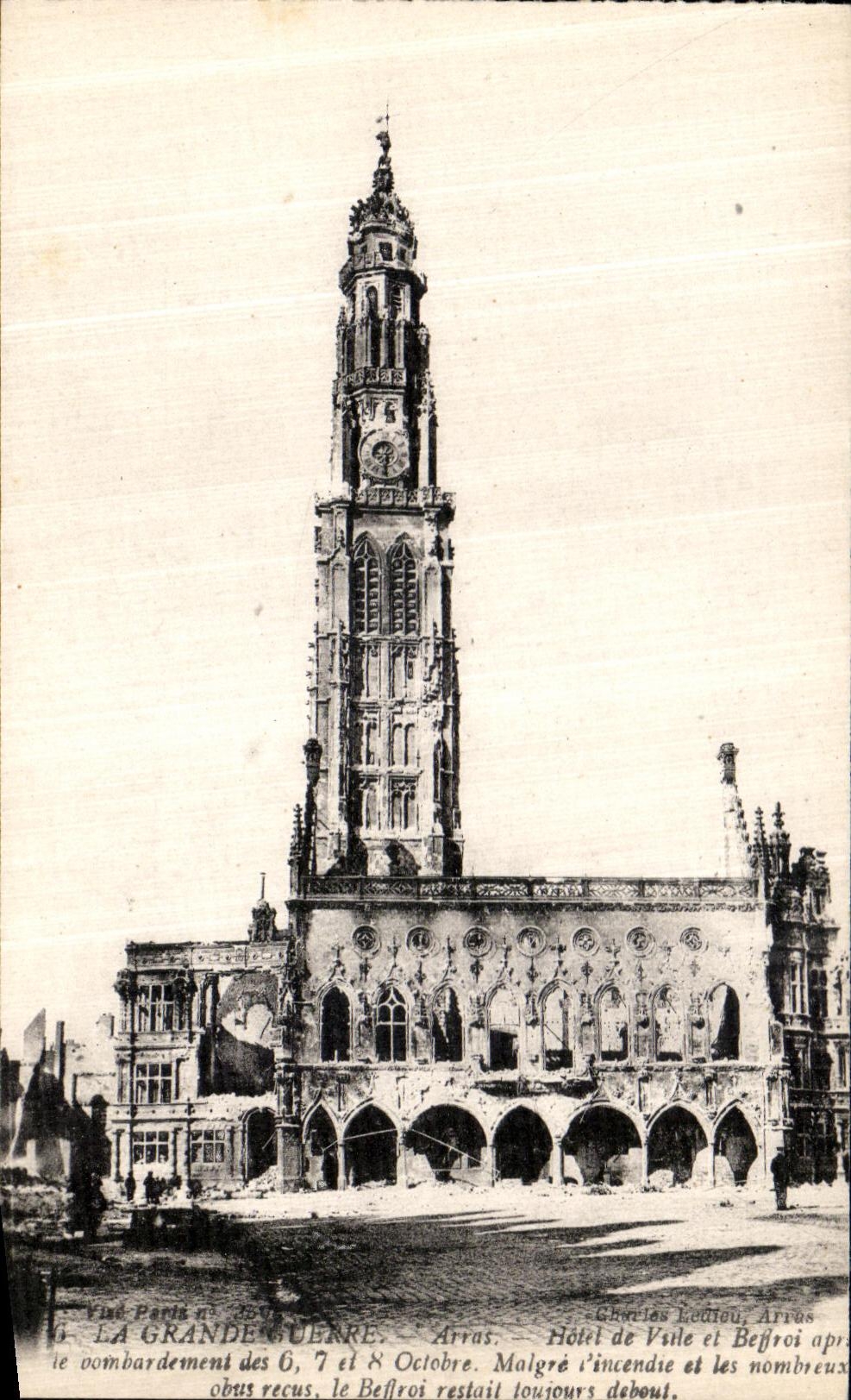 Arras — Hôtel de Ville et Beffroi après le bombardement des 6, 7 et 8 Octobre — Charles Leduc, Arras