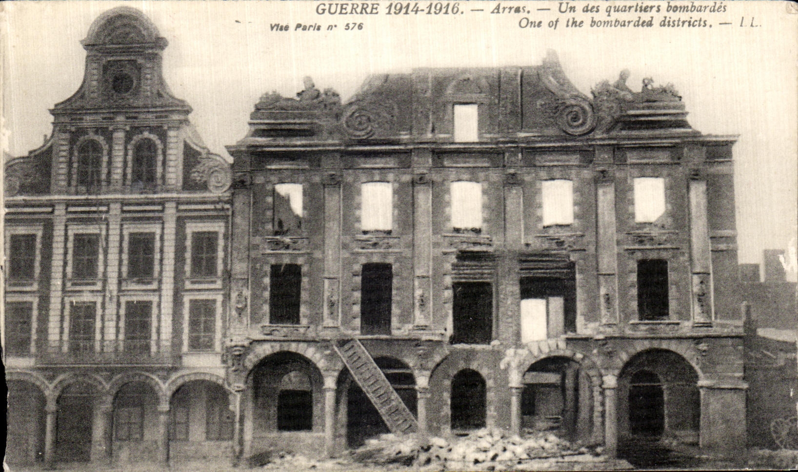 Arras — Un des quartiers bombardés — Visé Paris n° 576