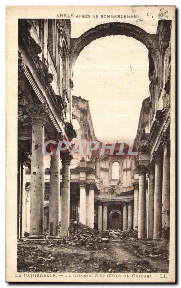 Arras après le bombardement — La cathédrale, la grande nef (côté du chœur) — Imp. Lévy Fils & Cie, Paris
