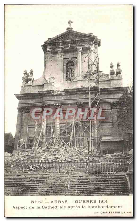 CPA Arras Guerre Aspect de la Cathedrale Apres Le Bombardement Militaria