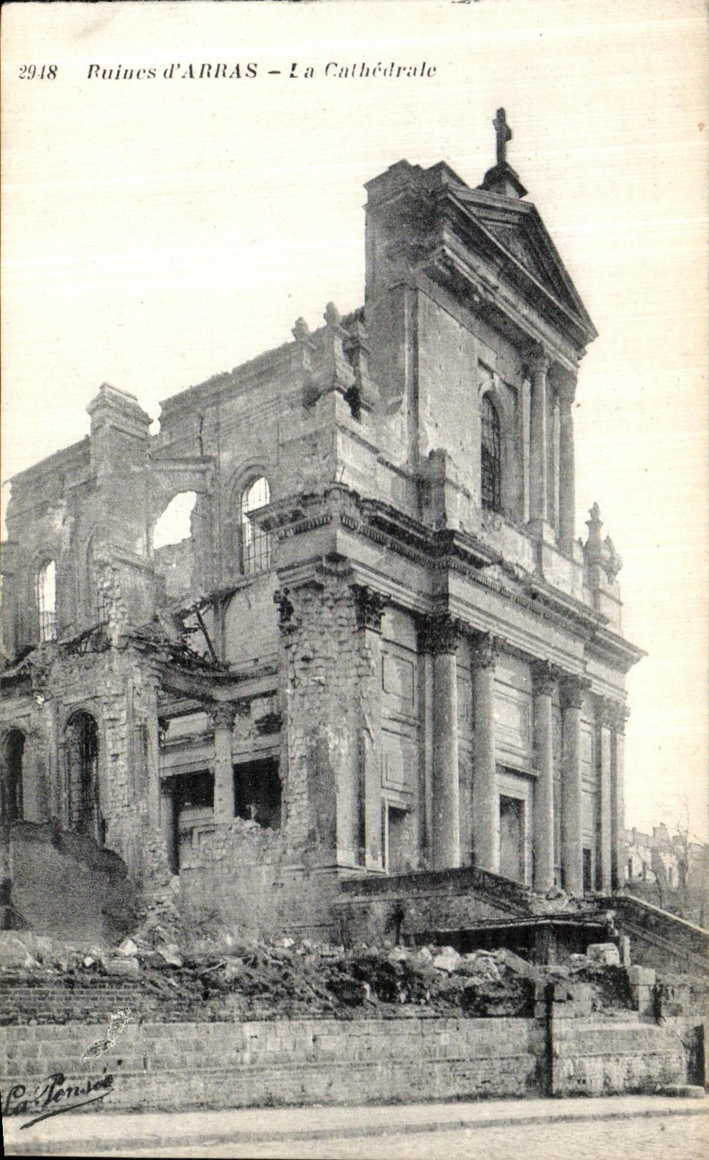 Ruines d'ARRAS — La Cathédrale — C. Pennicé, n°2918