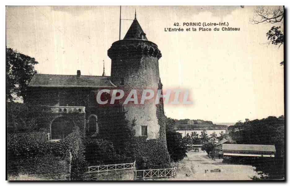 CPA Pornic l Entree et la Place du Chateau