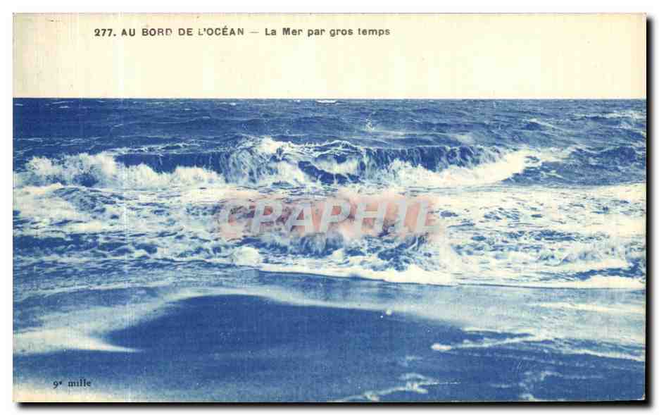 CPA Au Bord De L Ocean La Mer Par Gros Temps