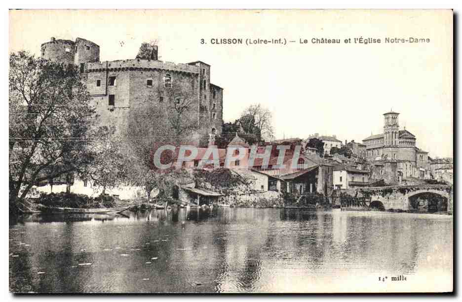 CPA Clisson Le Chateau et l Eglise Notre Dame