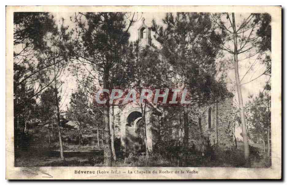 CPA Severac La Chapelle du Rocher de la Vache 