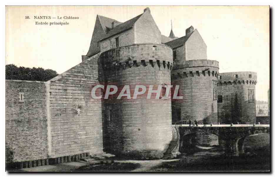 CPA Nantes Le Chateau Entree Principale 