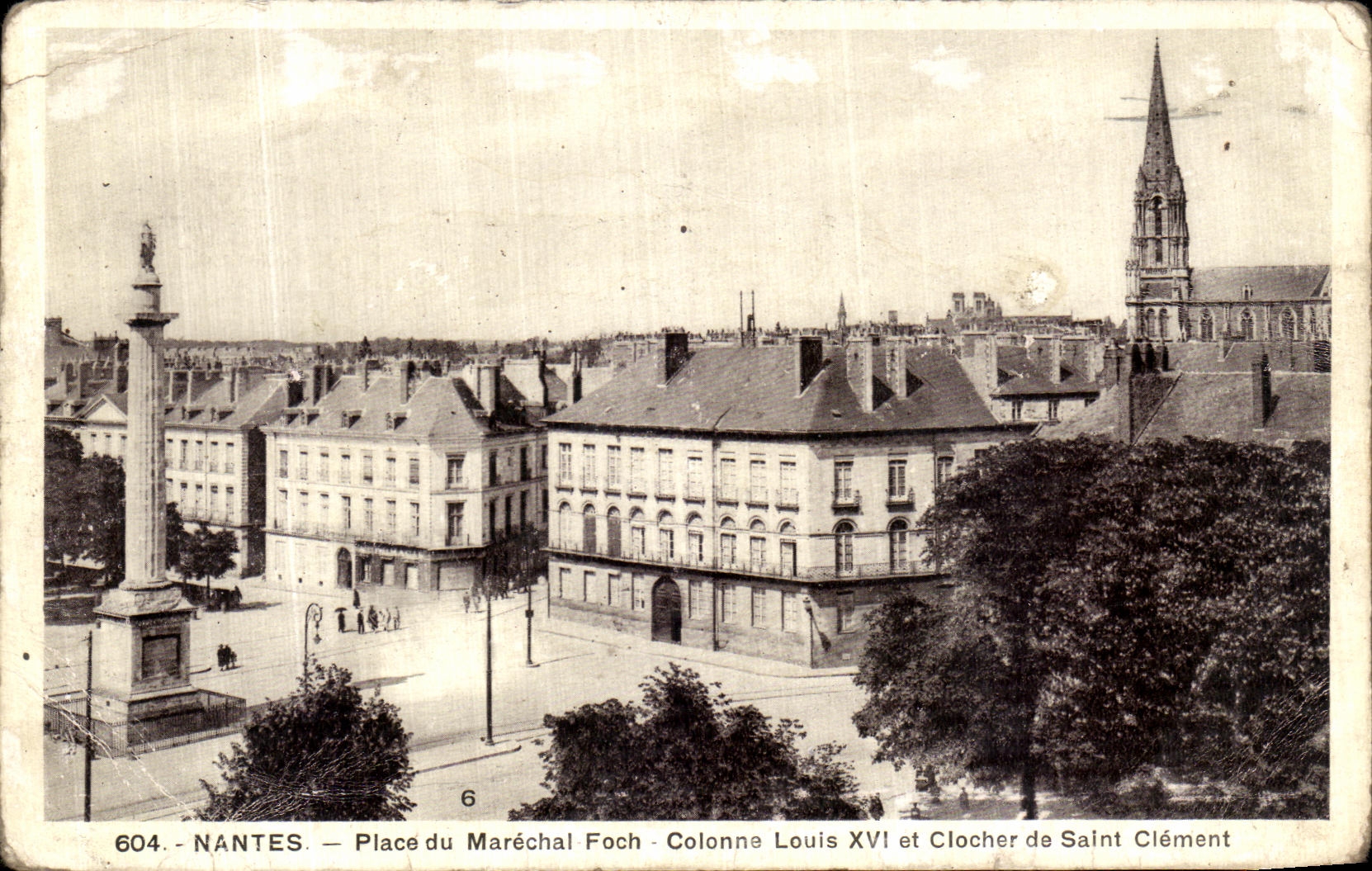 NANTES — Place du Maréchal Foch — Colonne Louis XVI et Clocher de Saint Clément
