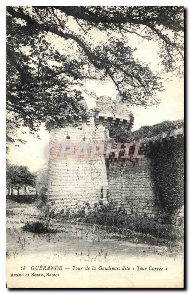 CPA Guerande Tour de la Gaudinais Dite Tour Carree