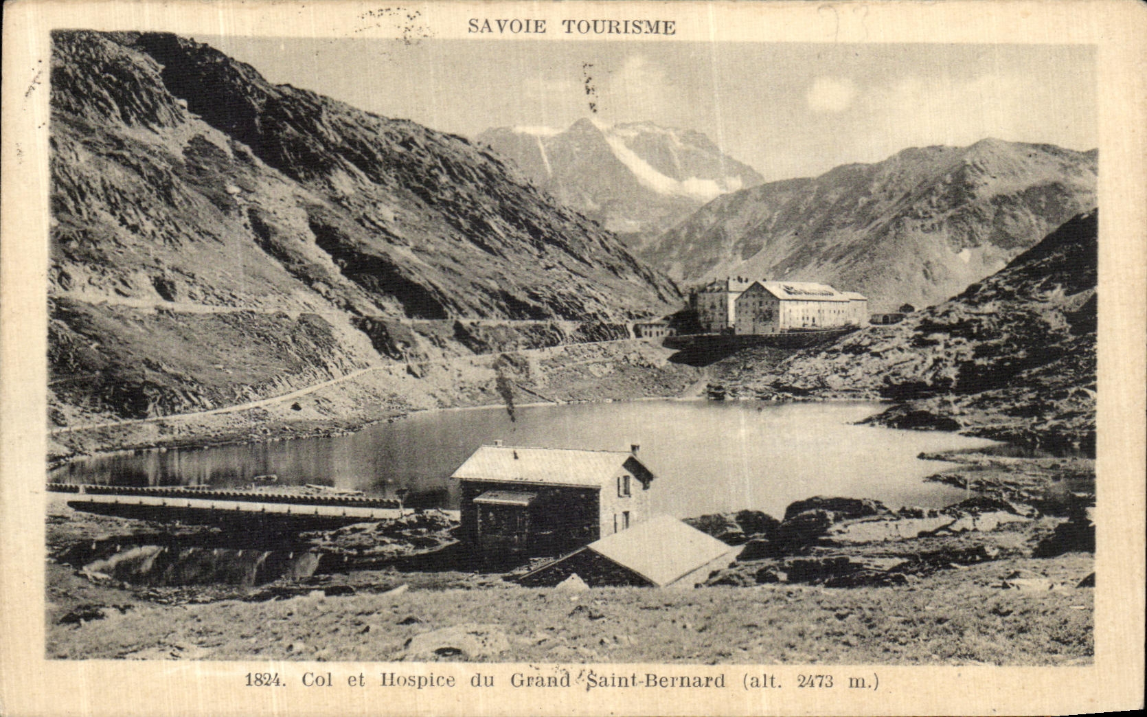 CPA Savoie Tourisme Col et Hospice du Grand Saint Bernard 