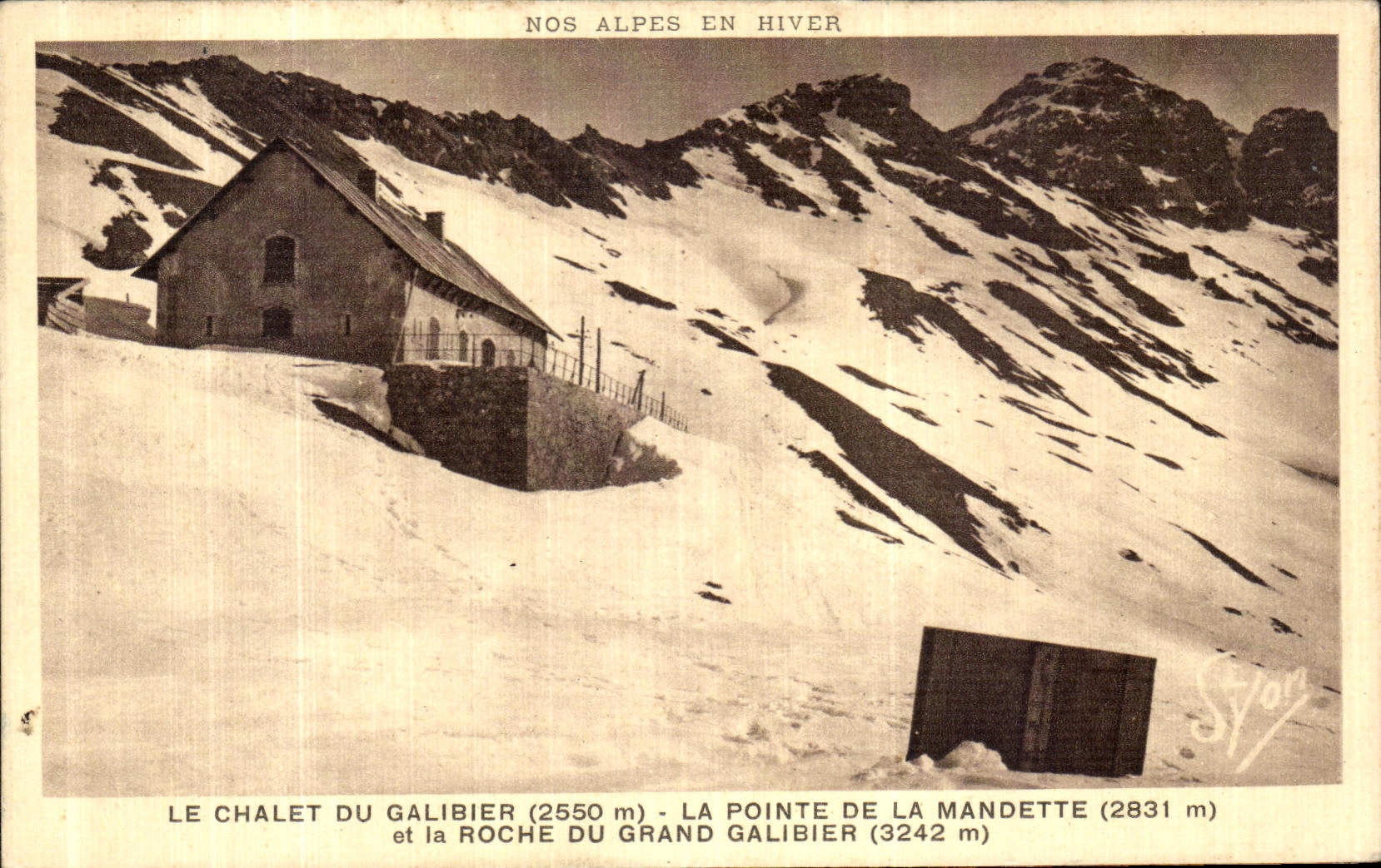 CPA Nos Alpes En Hiver Le Chalet Du Galibier La Pointe De La Mandette et la Roche Du Grand Galibier