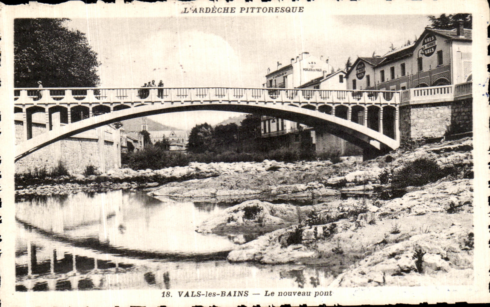 CPA Vals Les Bains Le Nouveau Pont 
