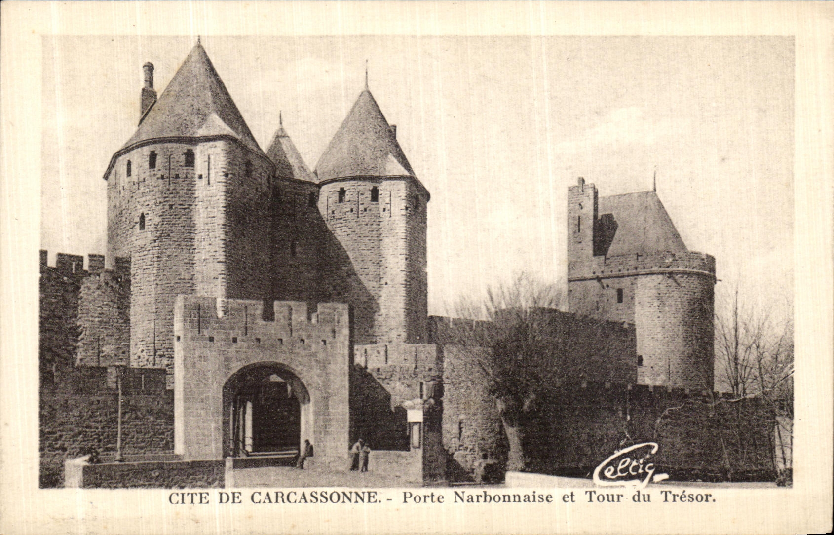 Cité de Carcassonne — Porte Narbonnaise et Tour du Trésor — Éditeur Celtig