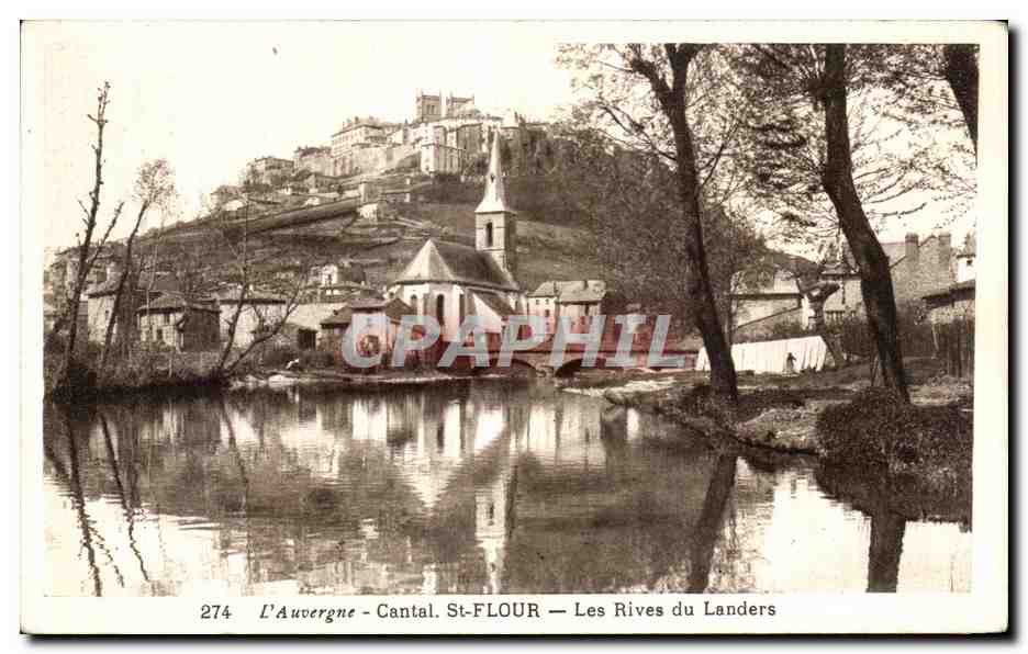St-FLOUR — Les Rives du Landers — L'Auvergne - Cantal