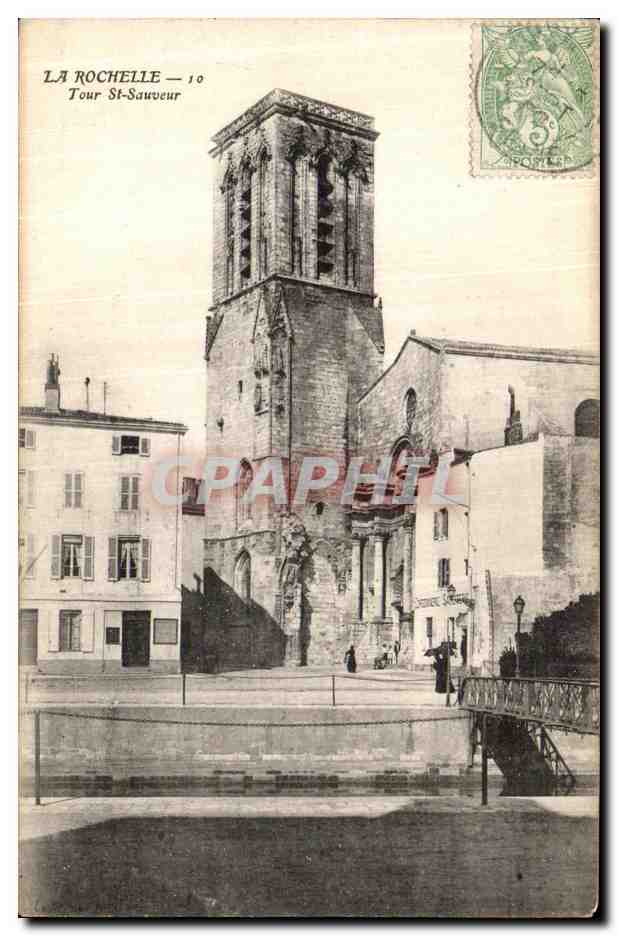 CPA La Rochelle Tour St Sauveur