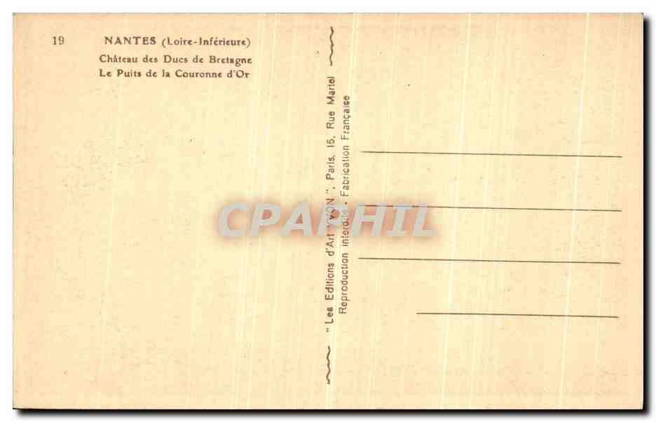 CPA Nantes Chateau des Ducs de Bretagne Le Puits de La Couronne d Or  — Verso