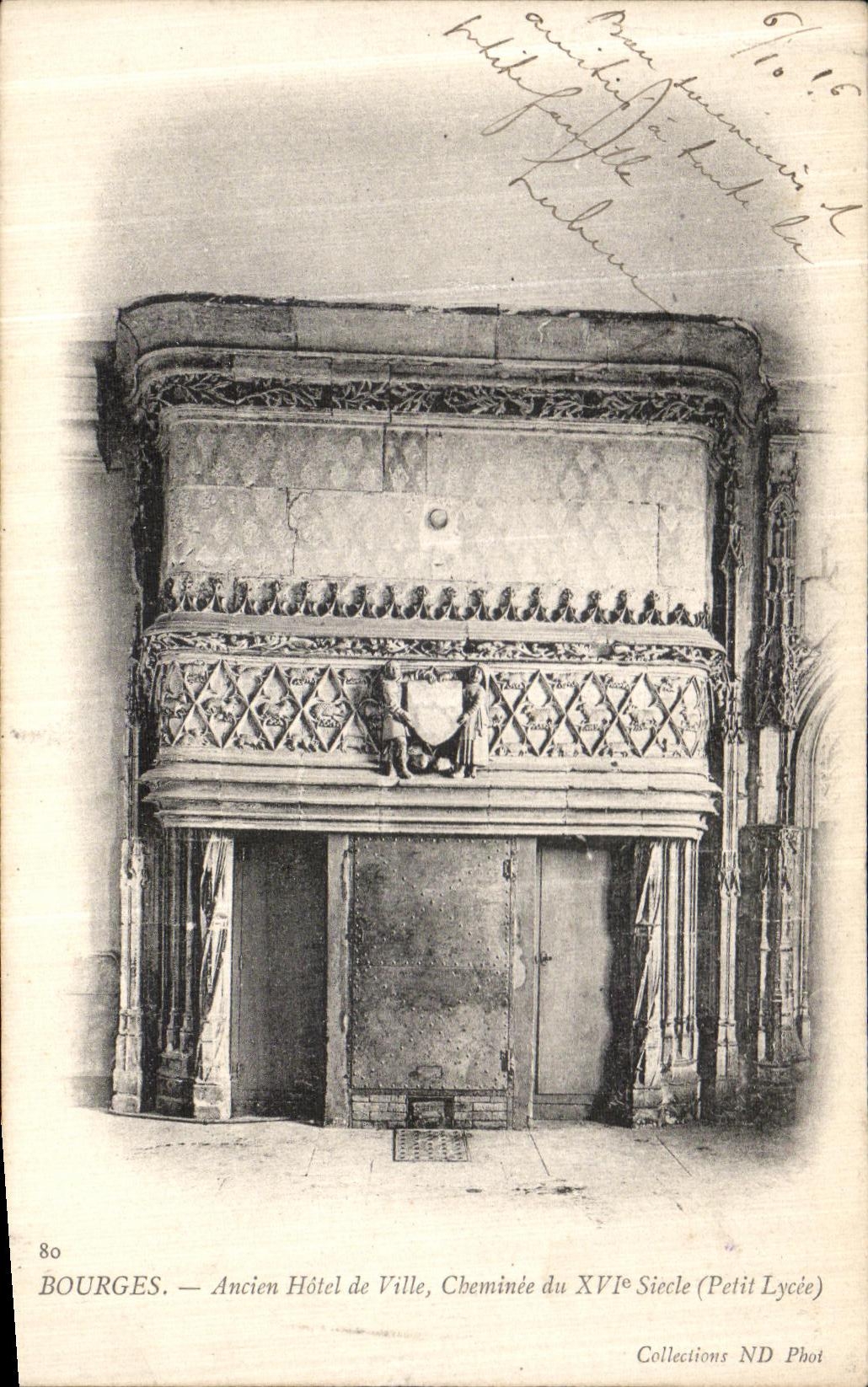 CPA Bourges Ancien Hotel de Ville Cheminee du 16eme Petit Lycee