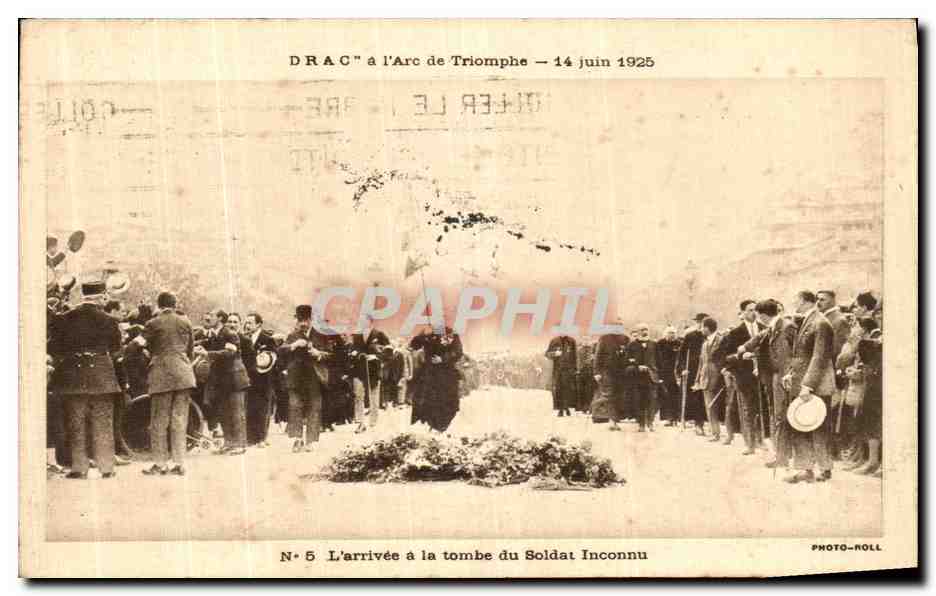 CPA Darc a l Arc de Triomphe 14 juin 1925 L arrivee a la tombe du solda tinconnu 
