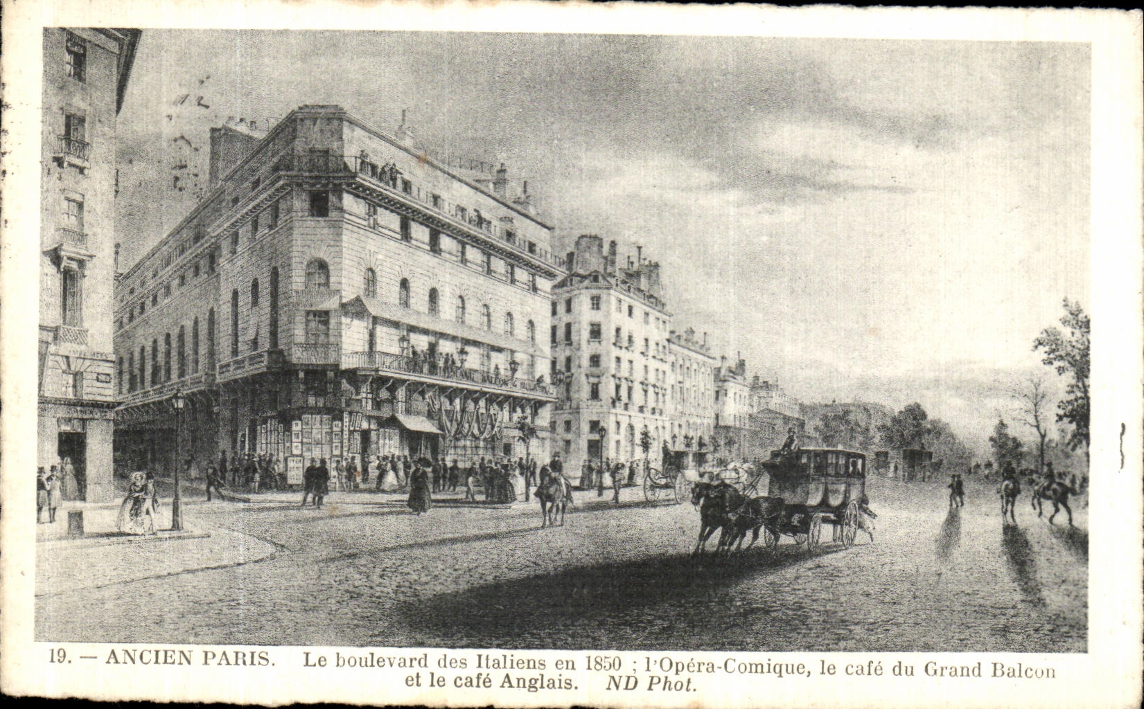 CPA Ancien Paris Le Boulevard des Italiens en 1850 L opera comique le cafe du grand balcon et le cafe anglais 