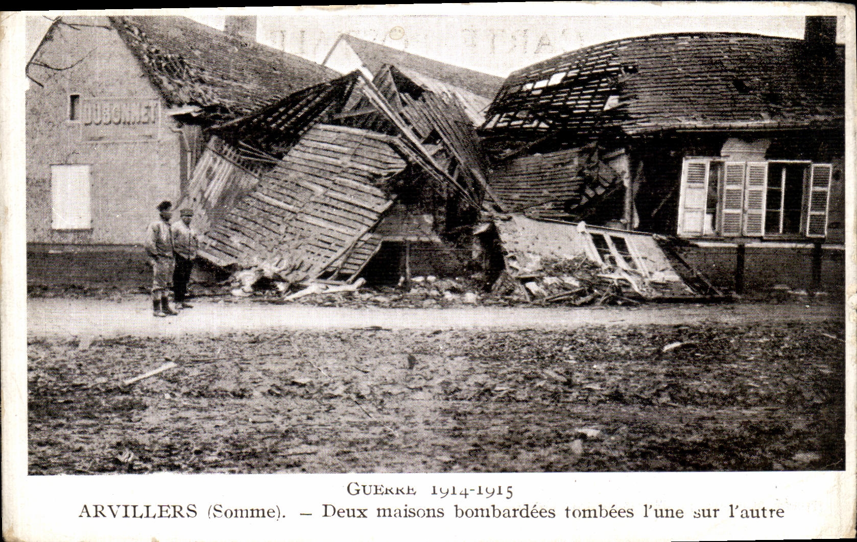 Arvillers (Somme) — Deux maisons bombardées tombées l'une sur l'autre — Éditeur Dubonnet